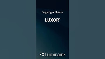 Luxor App: Copying a Theme
