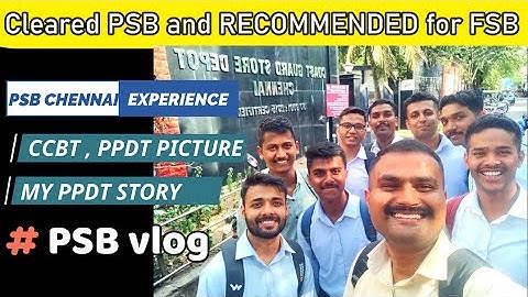 Recommended for FSB | PSB Chennai Vlog 3.0| CCBT,PPDT | ICG Assistant Commandant#icg #psb #fsb