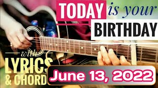 Miniatura de vídeo de "TODAY IS YOUR BIRTHDAY[with Lyrics and Guitar Chords] | birthday song | Happy Birthday Song 2022"