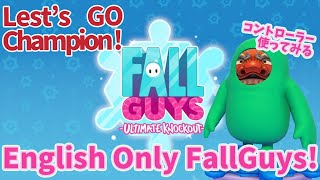 【FallGuys in English】優勝!!!するぞ!!! Wan to win !!!!【アルランディス/ホロスターズ】