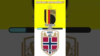 ⚠️ ESCOLHA DIFÍCIL! BELGICA vs NORUEGA Comenta qual você prefere e curte ❤️#phonk #quiz