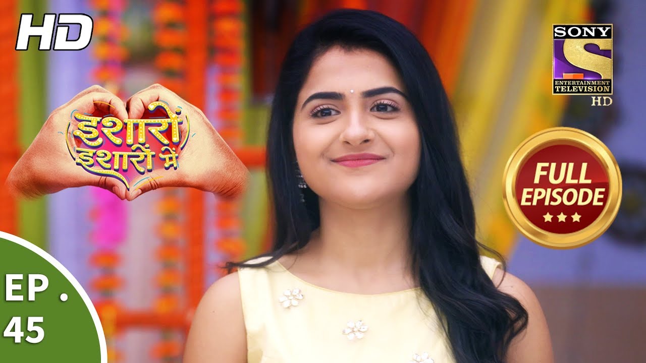 Isharon Ishaaron Mein - Ep 45 - Full Episode - 13th September, 2019 crime patrol latest