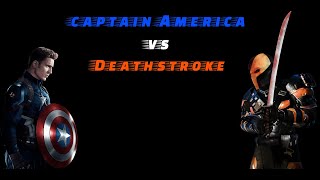 Captain America vs Deathstroke Fan Made
