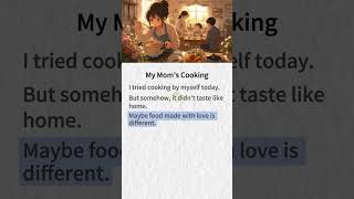 My Mom’s Cooking｜English Reading Practice