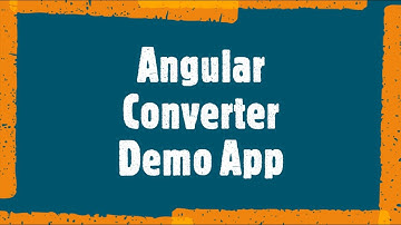 Converter Angular Demo Application Video