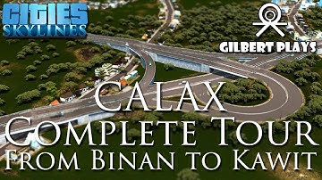 CALAX Complete Impressions Tour - Cities: Skylines