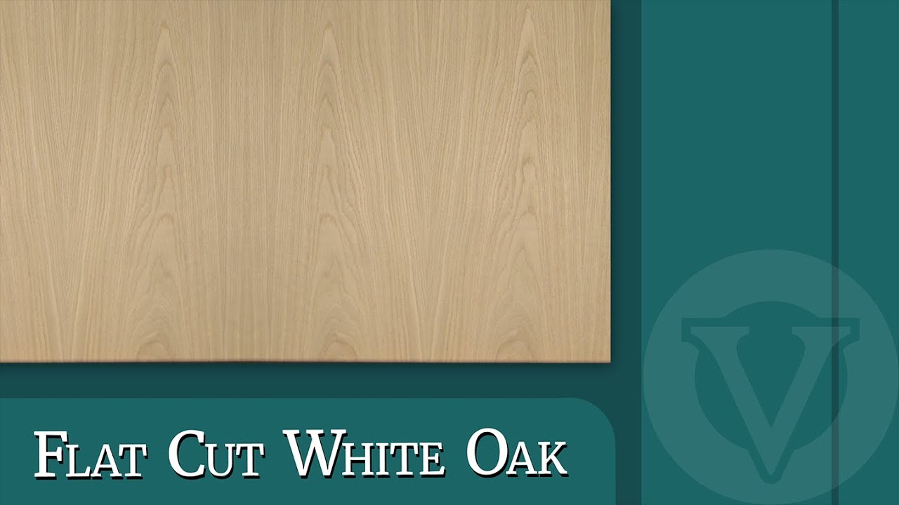 White Oak Veneer Flat Cut YouTube