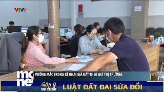 Vướng mắc trong tính giá đất theo giá thị trường | VTV24