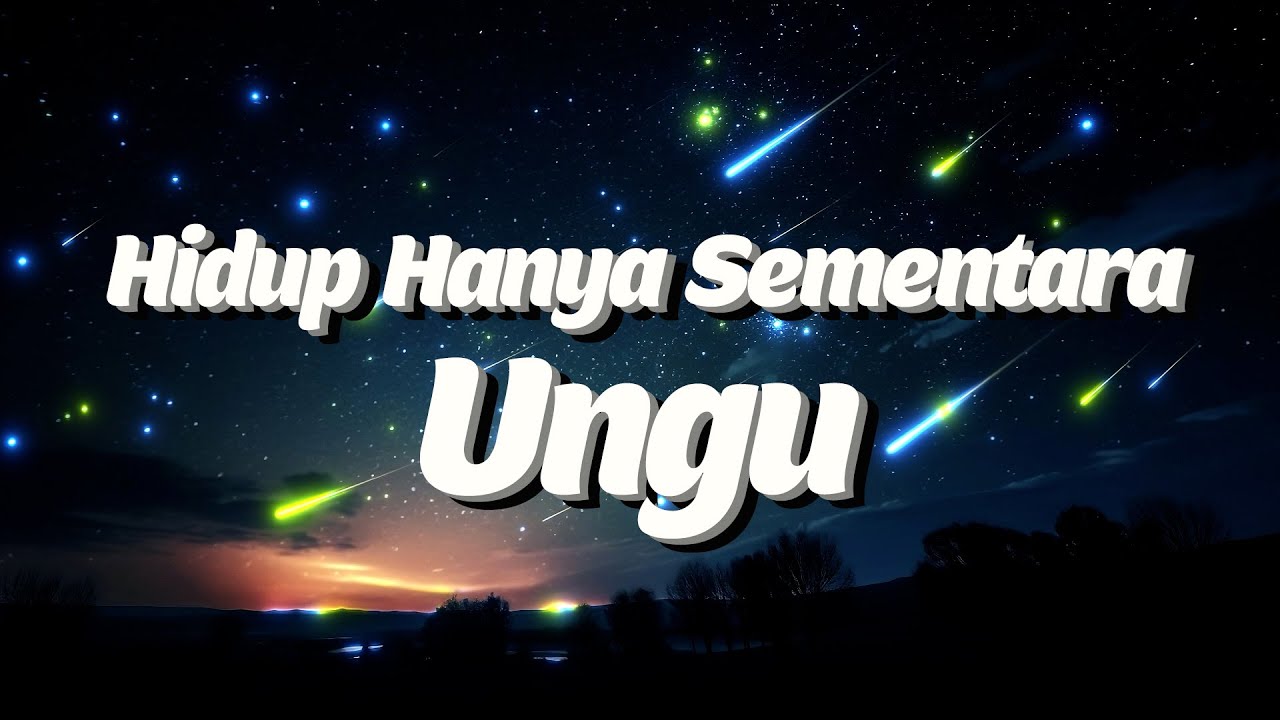 Hidup Hanya Sementara - Ungu Lirik
