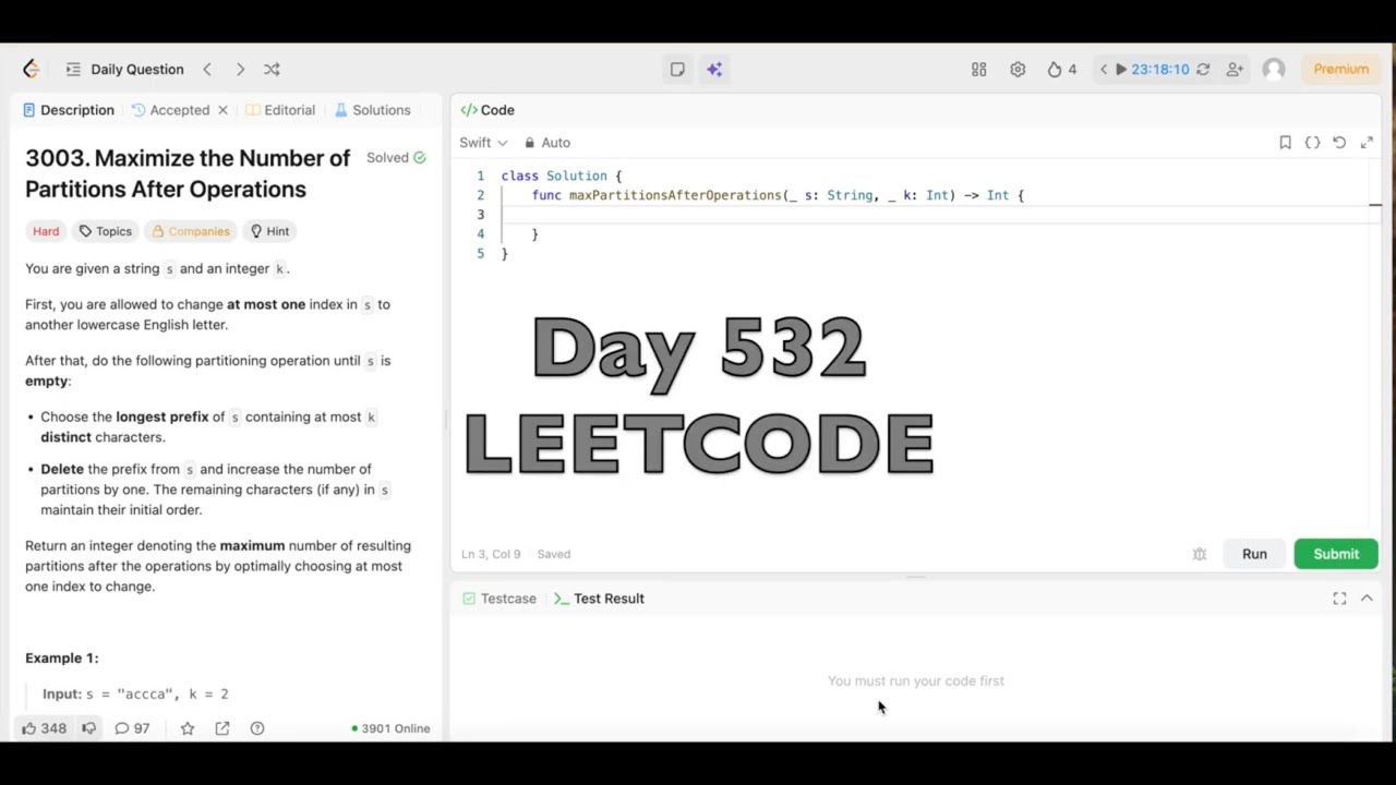 Day 532: LeetCode Problem 3003. Maximize the Number of Partitions After ...