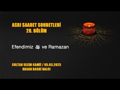 Asrı Saadet Sohbetleri