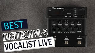 Digitech VL3 Vocalist Live Review: Is This the Ultimate Harmony