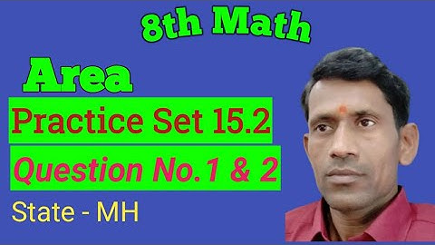 8th Math | Area |Practice Set 15.2 | Q.1 & 2