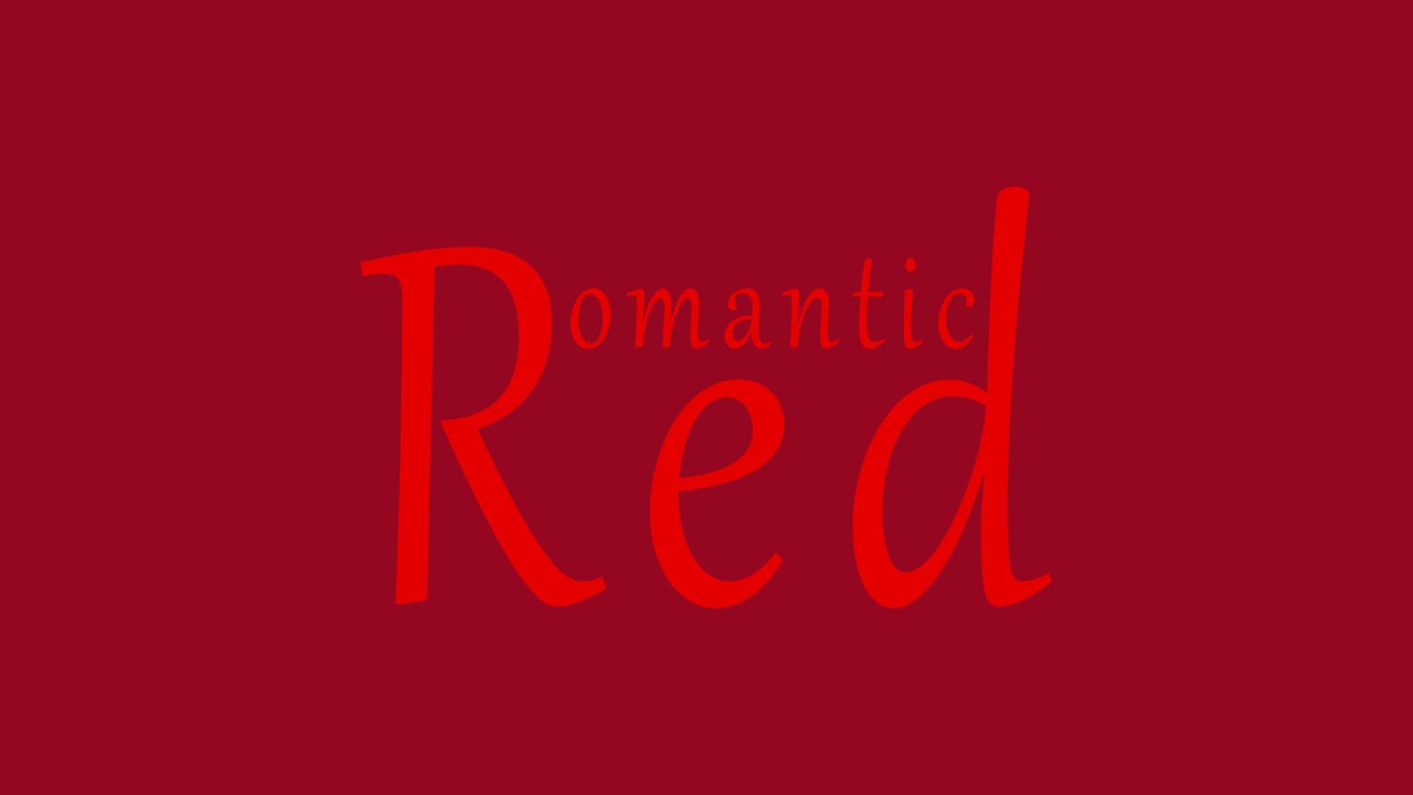 Romantic Red / Романтичный красный