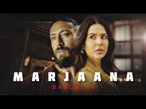 Baaghi 4: Marjaana Remix Song| Tiger Shroff, Harnaaz, Sanjay D, Sonam B | B Praak, Siddhaant, Sameer