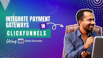 Tutorial: How to Integrate Payment Gateways in ClickFunnels Account (Start Selling Today!)