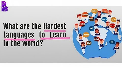 Top 10 Hardest Languages to Learn