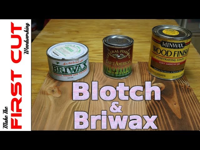 Blotch and Briwax 