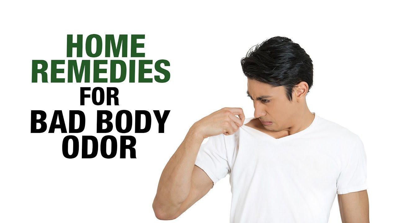 Home Remedies For Bad Body Odor Dr. Sumita Prajapati Home Remedies