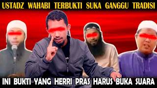AkhirnyaTerbongkar Kebiasaan Orang Wahabi Suka Ganggu Kesenangan Orang!! Terkhusus Orang NU?