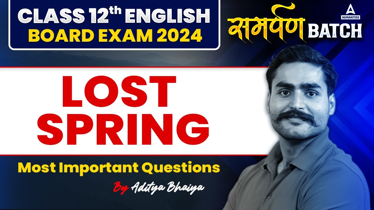 class-12-board-exam-2024-english-batch-lost-spring-most