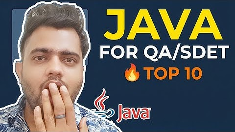Java for QA/SDET - Top 10 Interview You Must Know(Hindi) | #JavaForQA