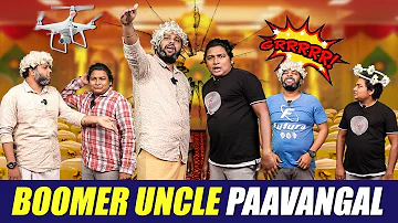 Boomer Uncle Paavangal | Parithabangal