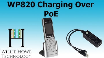 Grandstream WP820 Charge Via PoE - Will It Work?