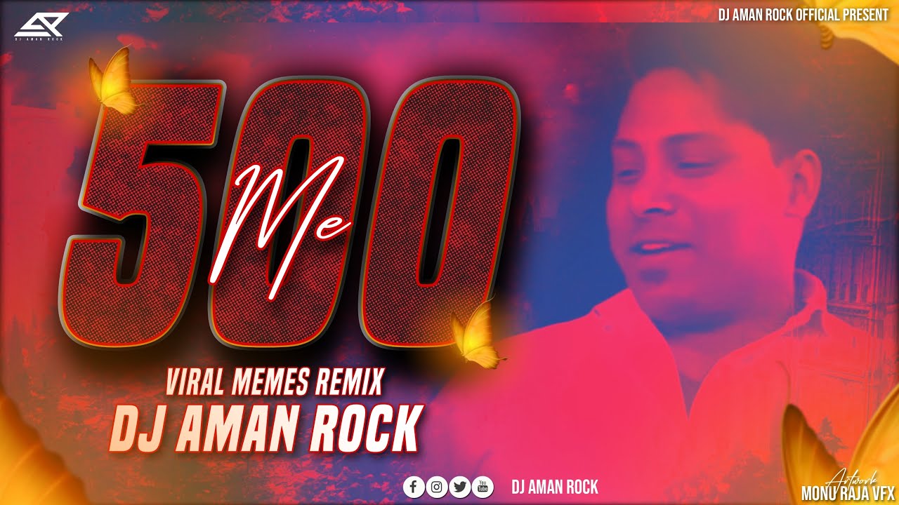 500 ME | Viral Meme Halla Bol Vibrestion | ReMiX 2024 |  DJ AMAN ROCK |