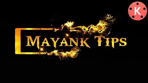 Golden Particles intro - How to make Golden Particles intro ll Kinemaster tutorial ll mayank Tips