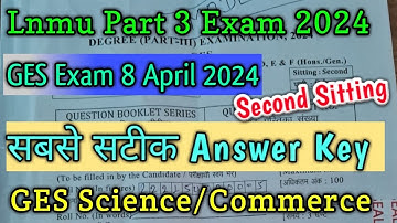 Lnmu Part 3 GES Answer Key 2024 ||Lnmu Part 3 Second Sitting GES Group D To F Answer Key 2024