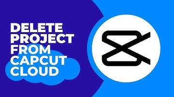 Want to Delete a Project from CapCut Cloud? How to Delete Projects from CapCut Cloud | Simple Guide