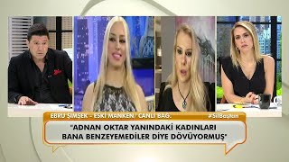 Eski manken Ebru Şimşek, Adnan Oktar suç örgütü hakkında konuştu!