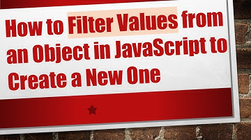 How to Filter Values from an Object in JavaScript to Create a New One