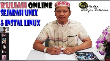 Sejarah UNIX dan Installasi Linux