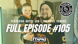 Bryce Job from The Spill Canvas | Bardown Breakdown 105 | FULL EPISODE