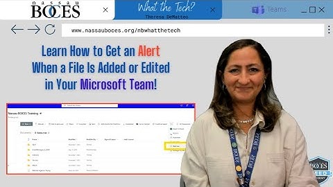 👩🏼‍💻Learn How to Get an Alert When a File is added or Edited in Your Microsoft Team! ⚠️