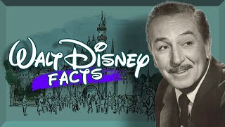 Walt Disney Facts!