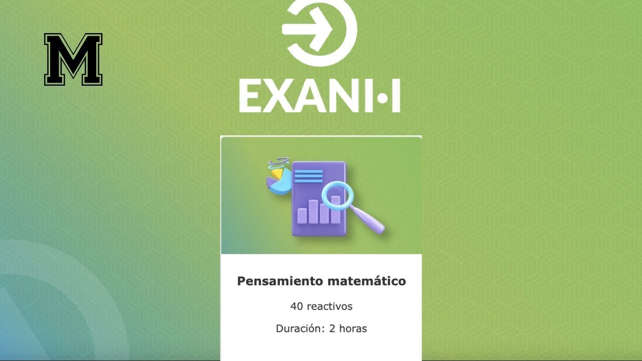 EXANI I 2024| Pensamiento matemático guía interactiva| Examen de admisión a prepa