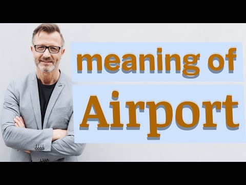 Airport | Meaning of airport 📖