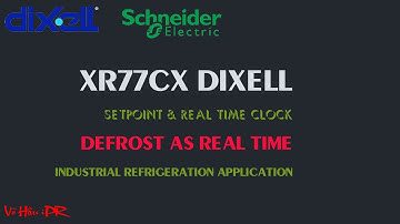 SETUP DEFROST in real time clock RTC for XR77CX temperature controller dixell