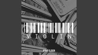 Violin - Aykut Closer