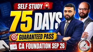 Self Study Strategy CA Foundation Sept 2026🔥 | 75 Days Study Plan & Daily Timetable