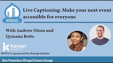 SFDUG - Live Captioning: Make your next event accessible for everyone