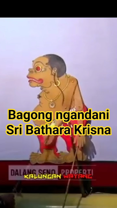Bagong ngandani Sri Bathara Krisna #bagong #punokawan