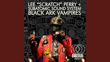 Black Ark Vampires (feat. Jahdan Blakkamoore)