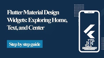 Module 4 | Exploring Home, Text, and Center | Flutter Free Boot-Camp 2023 (Balochi Series)