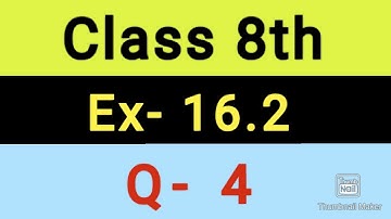 exercise 16.2 class 8 question 4 // class 8 chapter 16 exercise 16.2 question 4