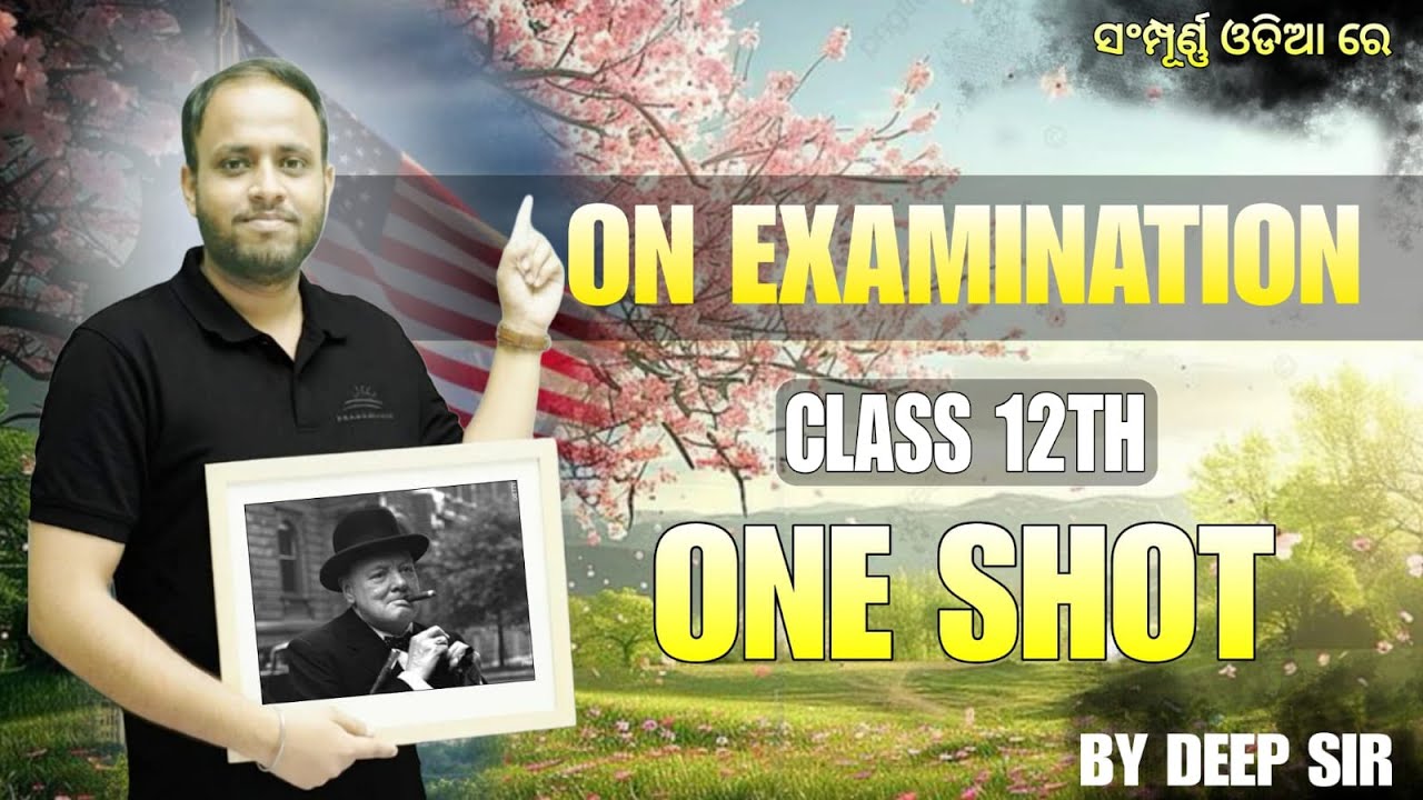 On Examination🔥in Odia | Full Chapter & Questions| CHSE +2 2nd yr.🎓English | By - Deep Sir 