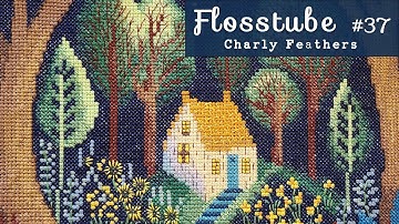 Flosstube #37: Comfort stitching